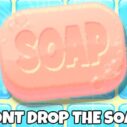 Dont Drop The Soap 10 dont drop the soap