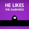 He Likes Darkness 5 he likes darkness